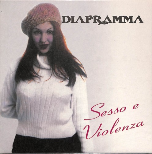 Diaframma sesso e violenza - –,